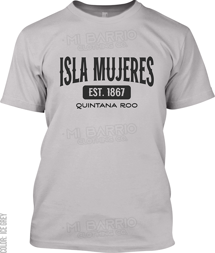 Isla Mujeres, Quintana Roo Signature T-Shirt