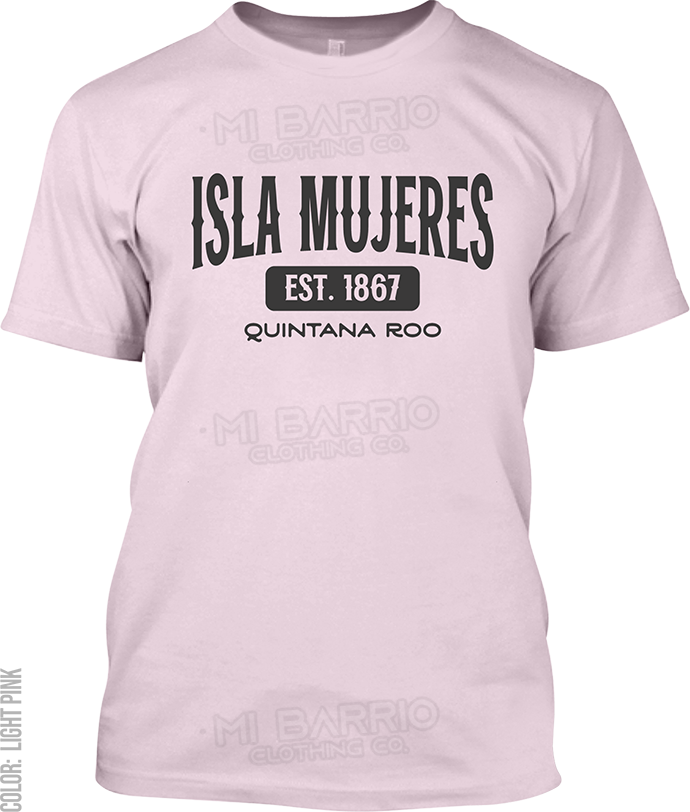 Isla Mujeres, Quintana Roo Signature T-Shirt