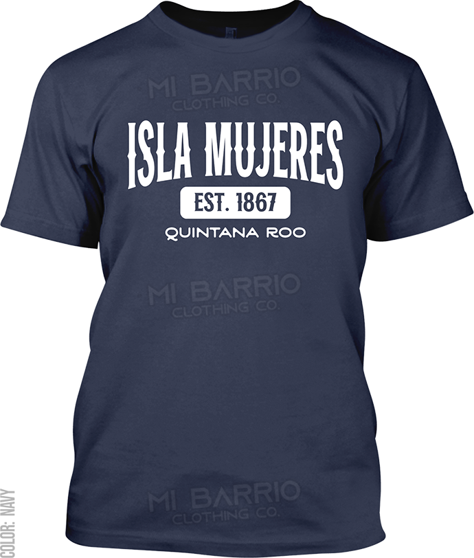 Isla Mujeres, Quintana Roo Signature T-Shirt