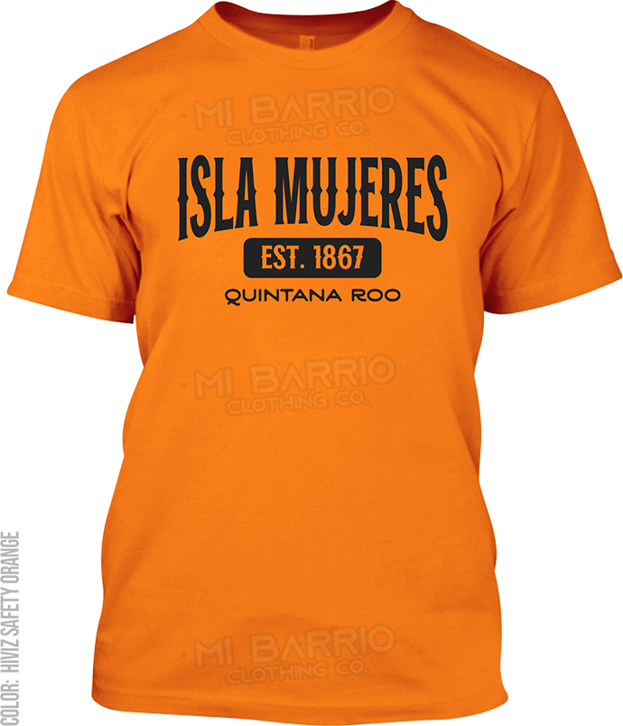 Isla Mujeres, Quintana Roo Signature T-Shirt