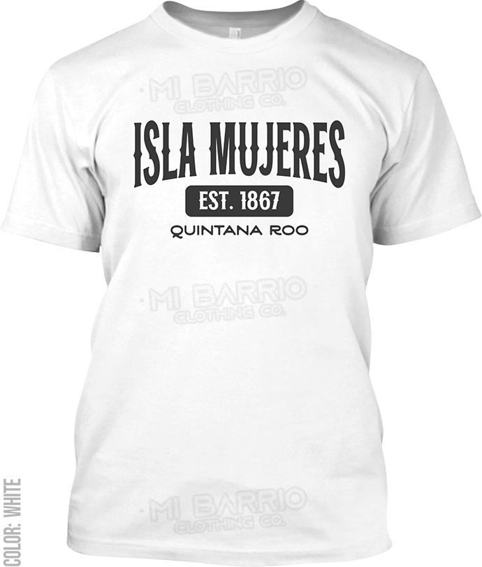 Isla Mujeres, Quintana Roo Signature T-Shirt