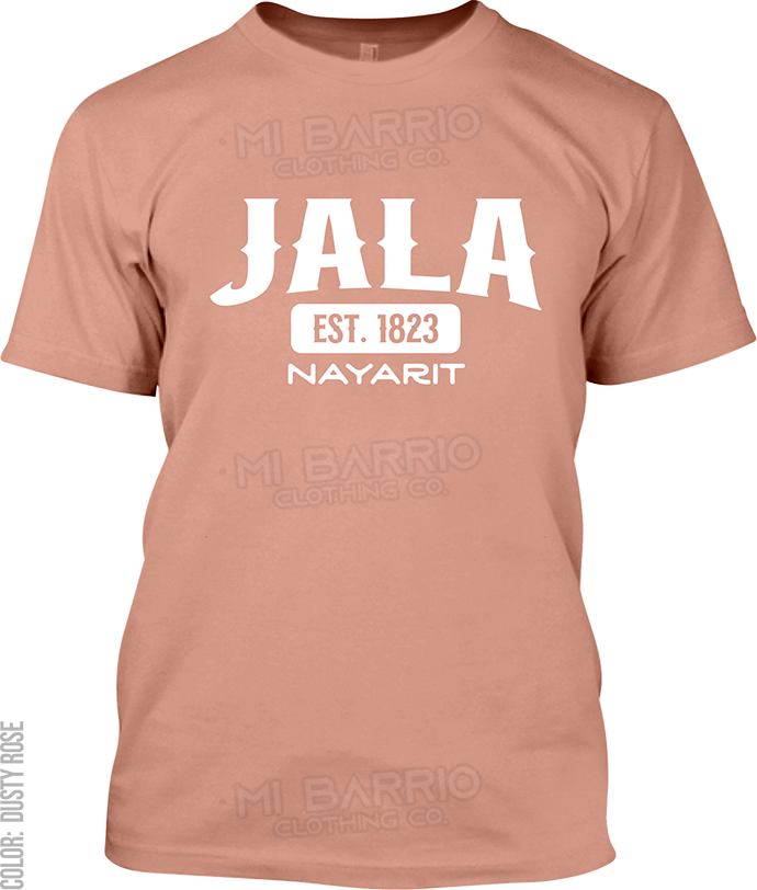 Jala, Nayarit Signature T-Shirt