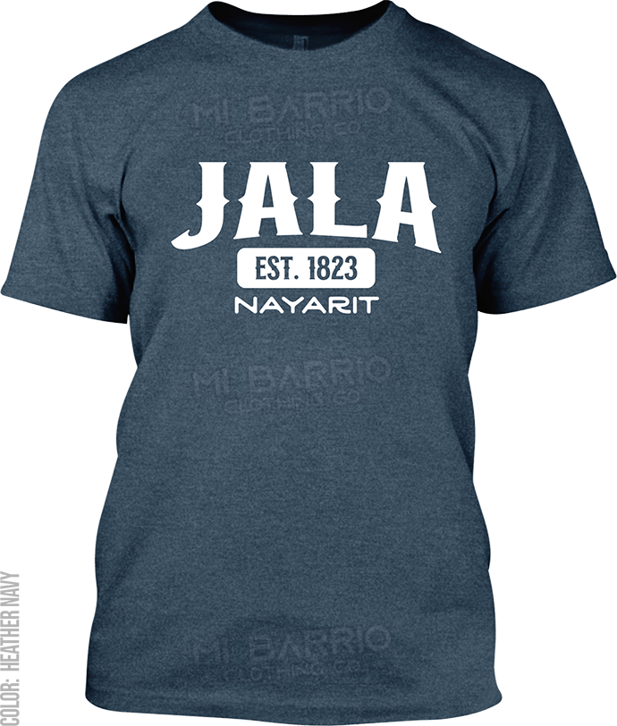 Jala, Nayarit Signature T-Shirt