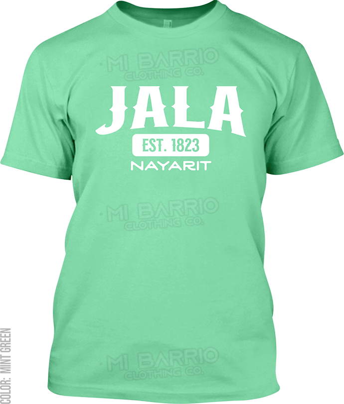 Jala, Nayarit Signature T-Shirt