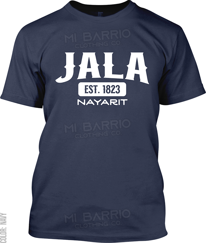 Jala, Nayarit Signature T-Shirt