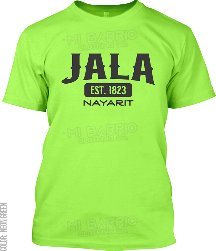 Jala, Nayarit Signature T-Shirt