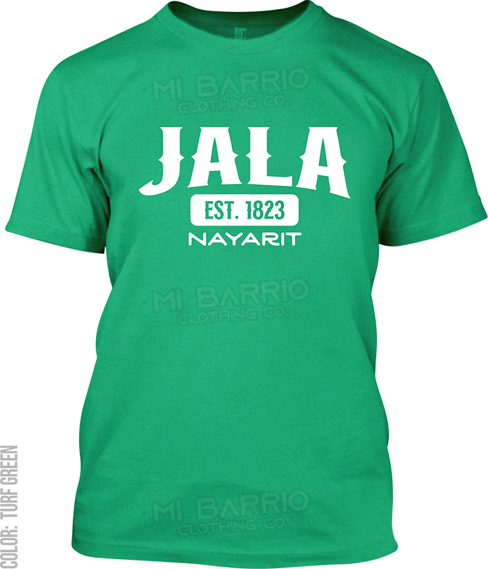 Jala, Nayarit Signature T-Shirt