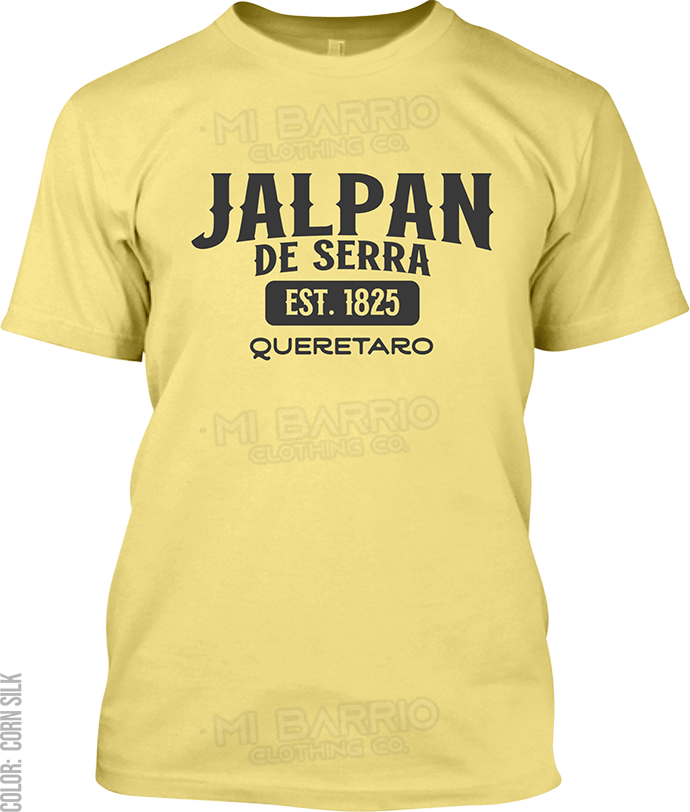 Jalpan de Serra, Queretaro Signature T-Shirt