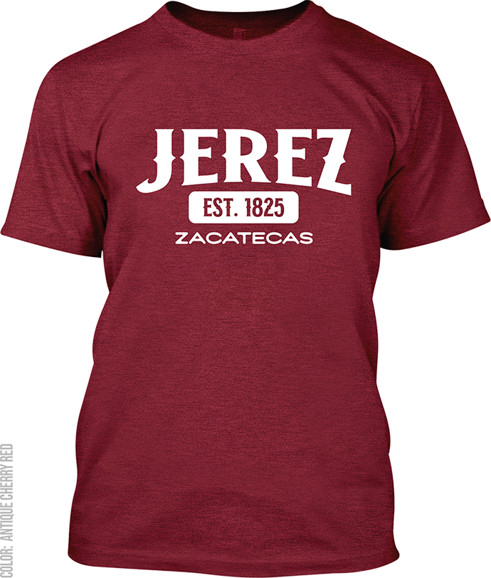 Jerez, Zacatecas Signature T-Shirt