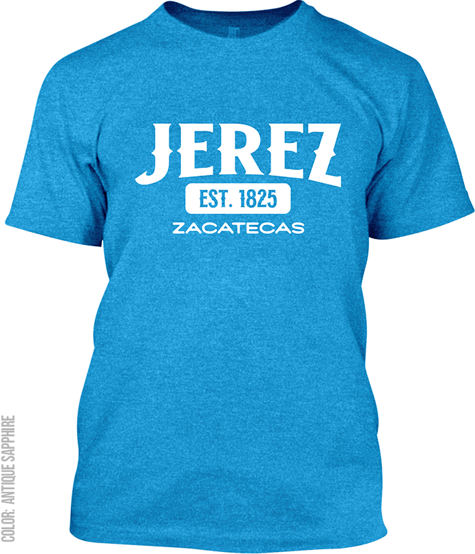 Jerez, Zacatecas Signature T-Shirt