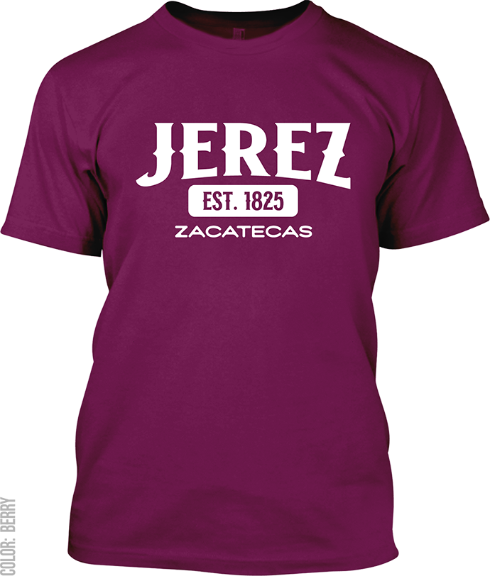 Jerez, Zacatecas Signature T-Shirt