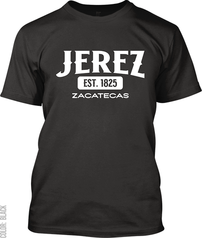 Jerez, Zacatecas Signature T-Shirt