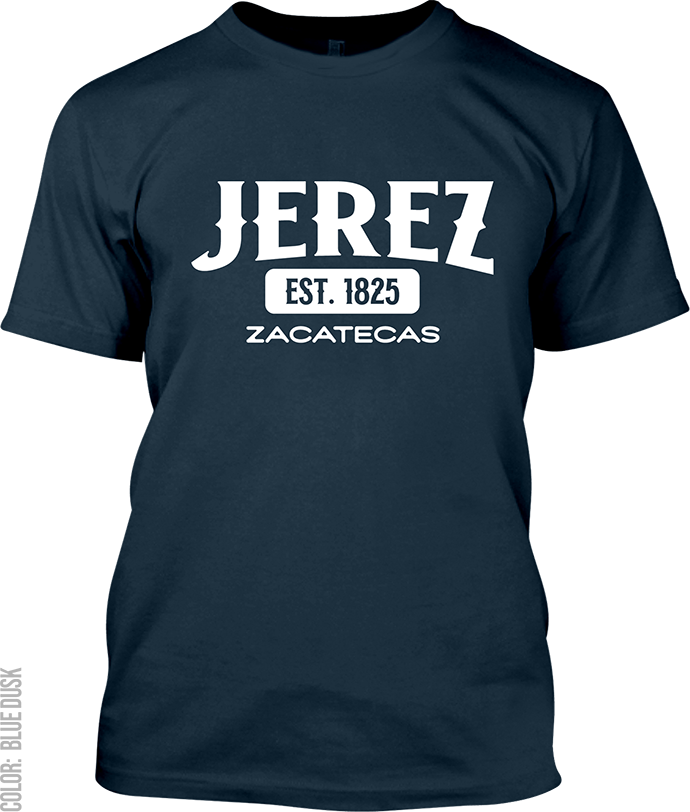 Jerez, Zacatecas Signature T-Shirt