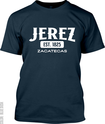 Jerez, Zacatecas Signature T-Shirt