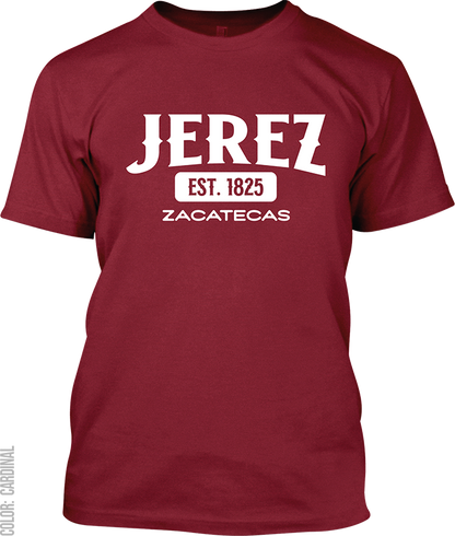 Jerez, Zacatecas Signature T-Shirt