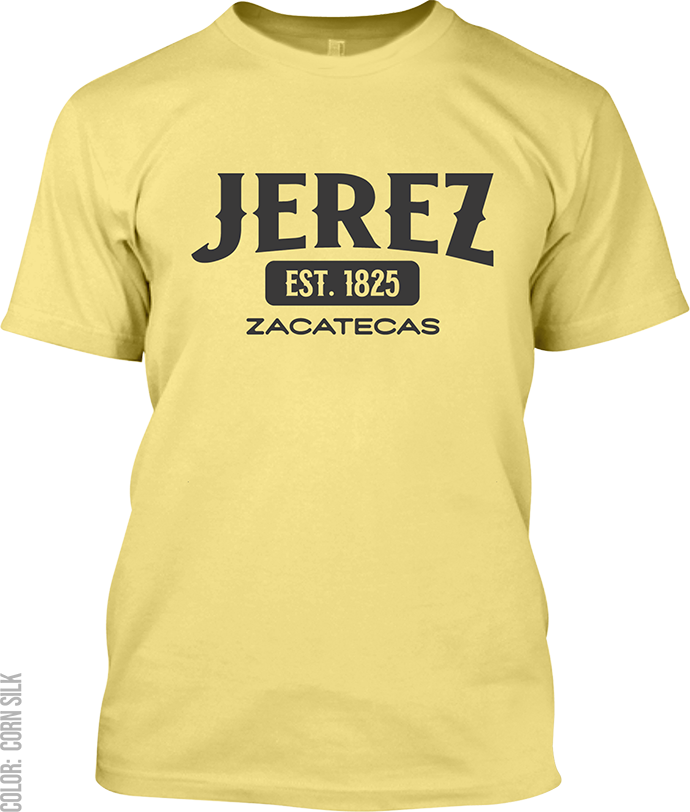 Jerez, Zacatecas Signature T-Shirt