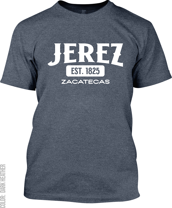 Jerez, Zacatecas Signature T-Shirt