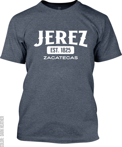 Jerez, Zacatecas Signature T-Shirt