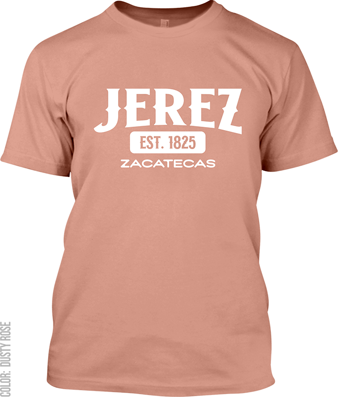 Jerez, Zacatecas Signature T-Shirt