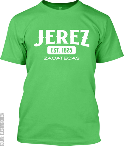 Jerez, Zacatecas Signature T-Shirt