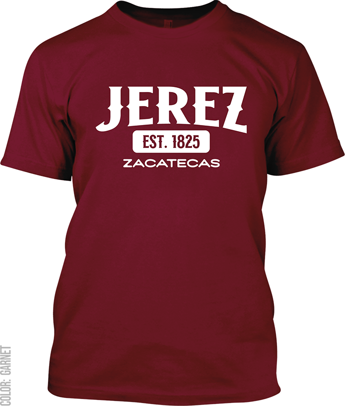 Jerez, Zacatecas Signature T-Shirt