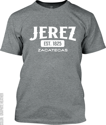 Jerez, Zacatecas Signature T-Shirt