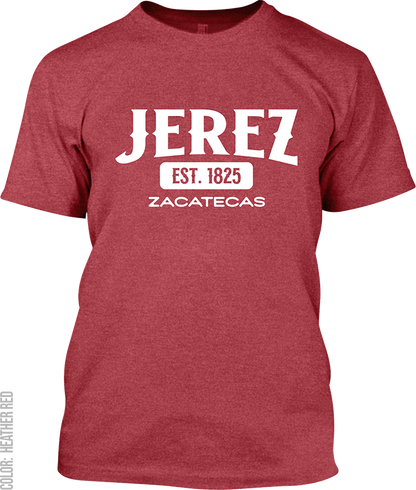 Jerez, Zacatecas Signature T-Shirt