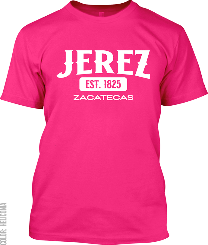 Jerez, Zacatecas Signature T-Shirt