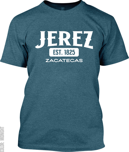 Jerez, Zacatecas Signature T-Shirt