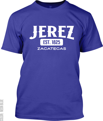 Jerez, Zacatecas Signature T-Shirt