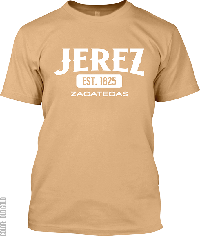 Jerez, Zacatecas Signature T-Shirt