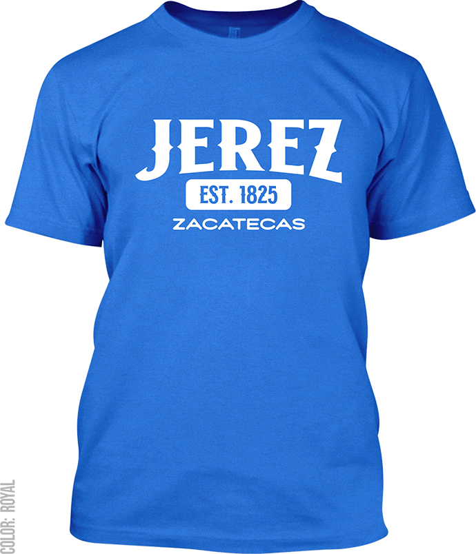 Jerez, Zacatecas Signature T-Shirt