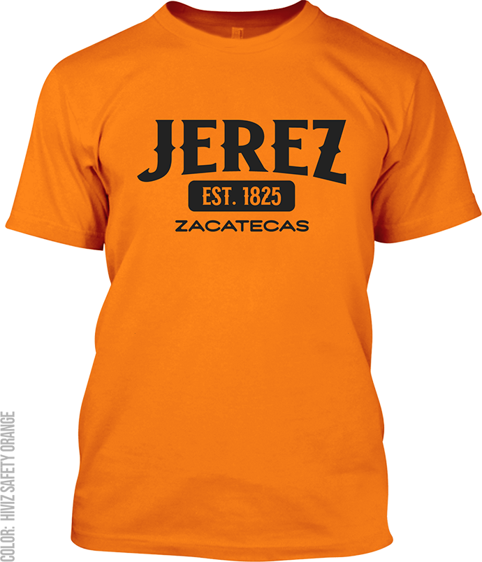 Jerez, Zacatecas Signature T-Shirt