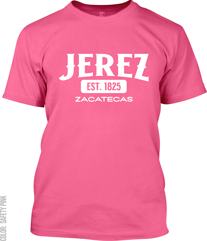 Jerez, Zacatecas Signature T-Shirt