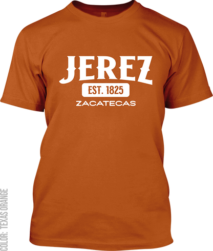 Jerez, Zacatecas Signature T-Shirt