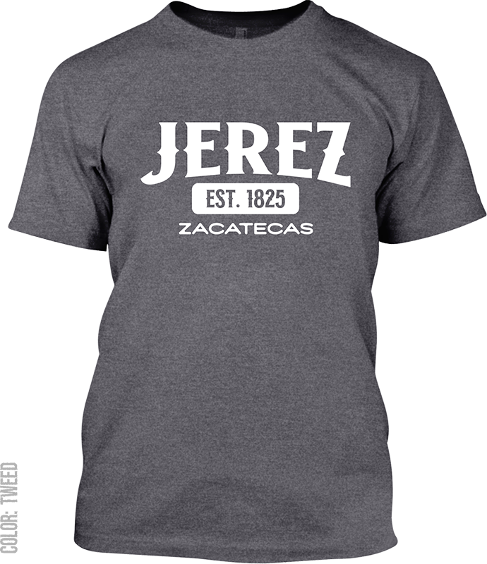 Jerez, Zacatecas Signature T-Shirt