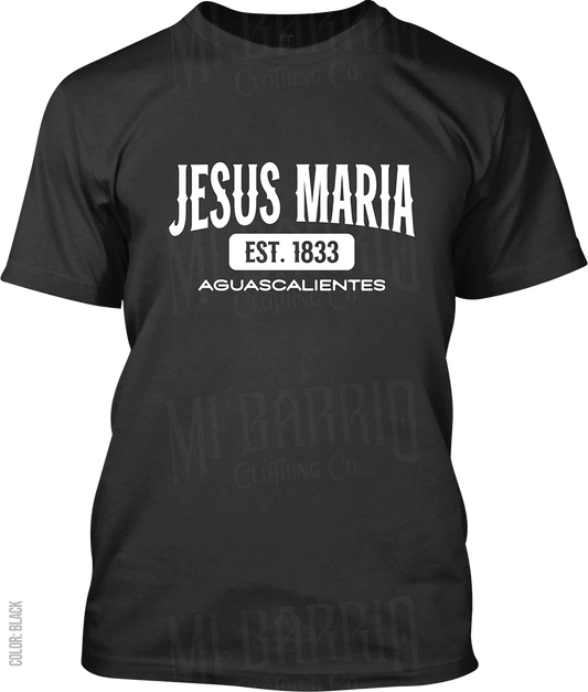 Jesus Maria, Aguascalientes Signature T-Shirt