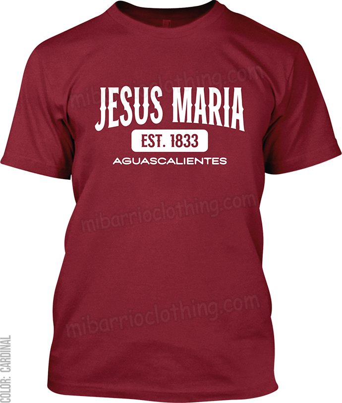 Jesus Maria, Aguascalientes Signature T-Shirt