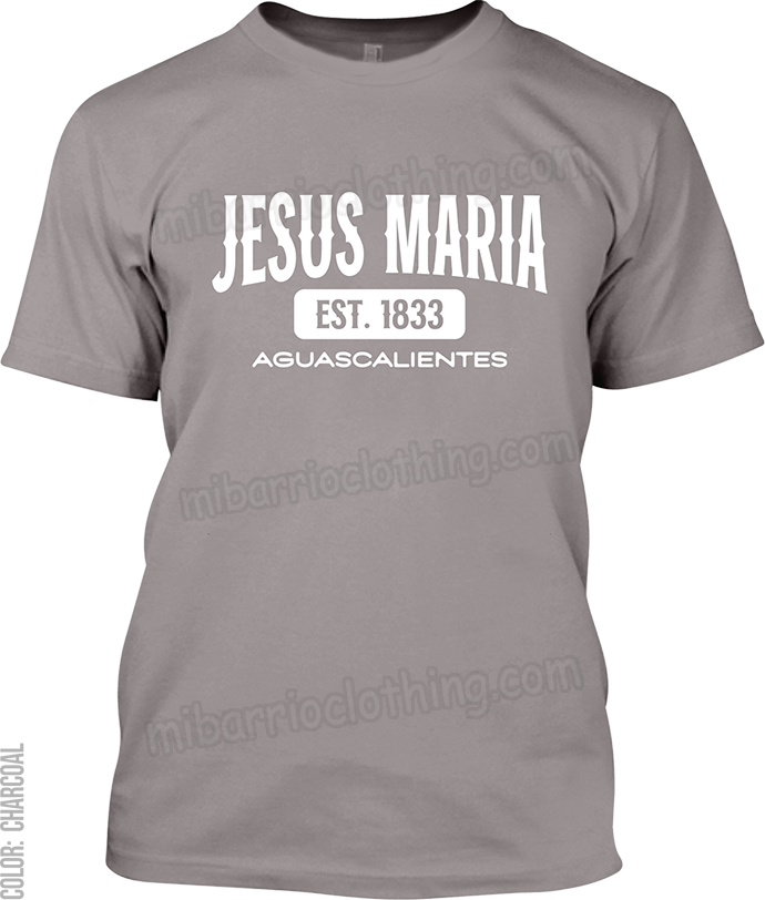 Jesus Maria, Aguascalientes Signature T-Shirt