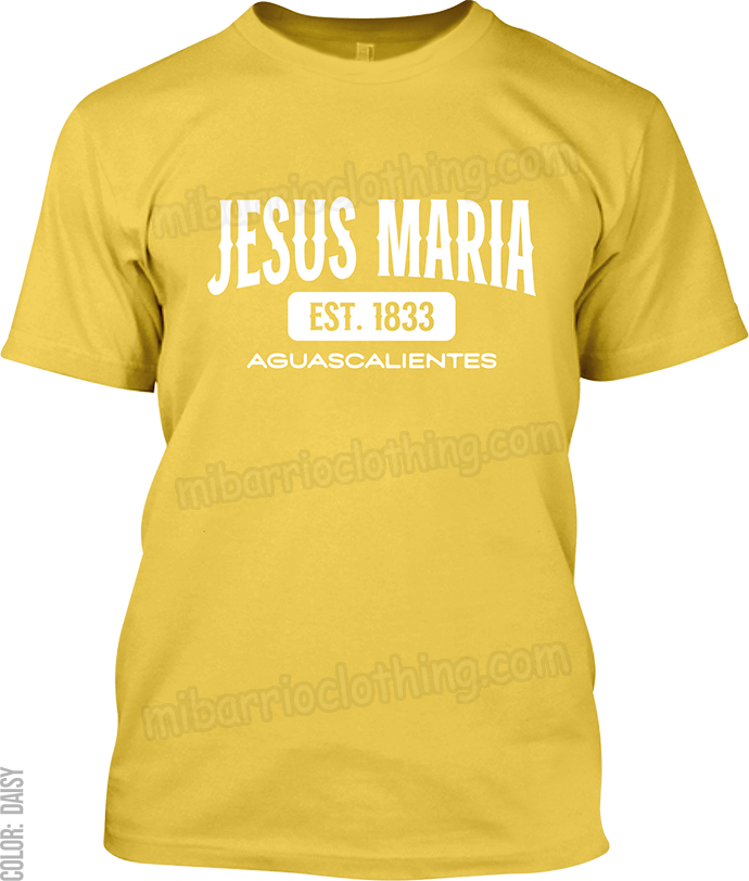 Jesus Maria, Aguascalientes Signature T-Shirt