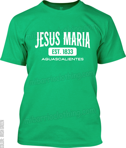 Jesus Maria, Aguascalientes Signature T-Shirt