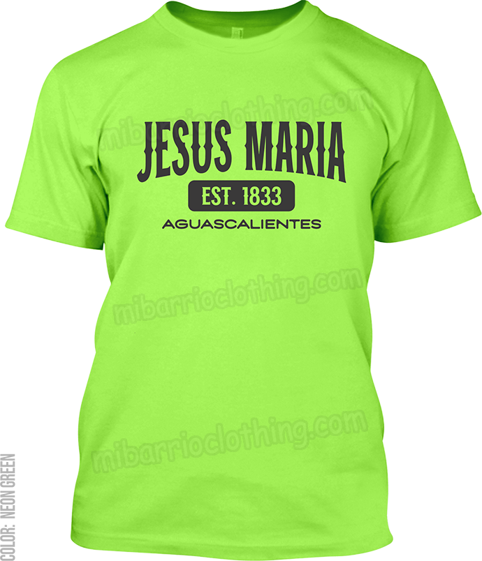 Jesus Maria, Aguascalientes Signature T-Shirt