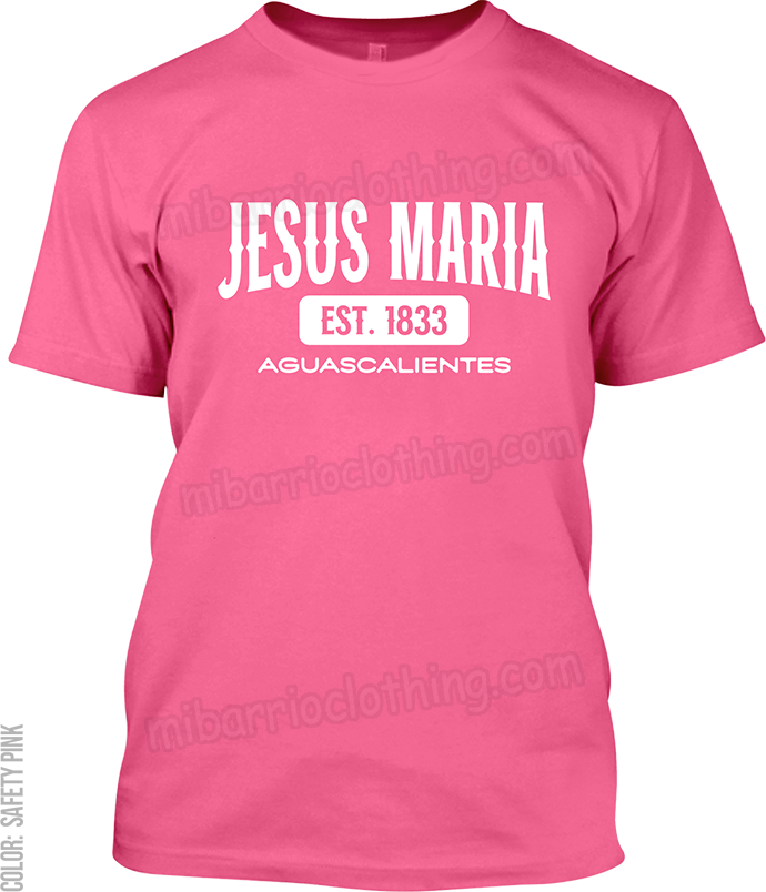 Jesus Maria, Aguascalientes Signature T-Shirt