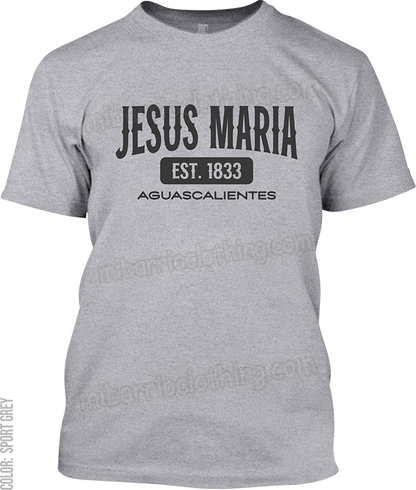 Jesus Maria, Aguascalientes Signature T-Shirt