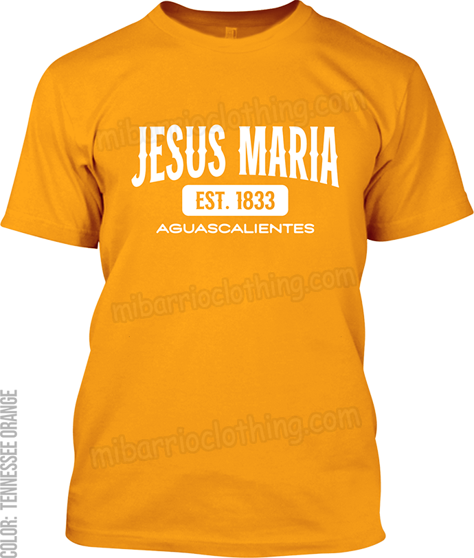 Jesus Maria, Aguascalientes Signature T-Shirt