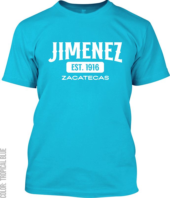 Jimenez del Teul, Zacatecas Signature T-Shirt