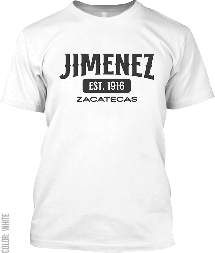 Jimenez del Teul, Zacatecas Signature T-Shirt