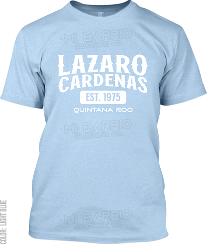 Lazaro Cardenas, Quintana Roo Signature T-Shirt