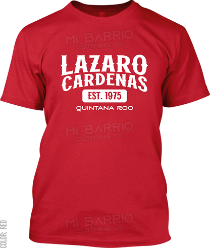 Lazaro Cardenas, Quintana Roo Signature T-Shirt