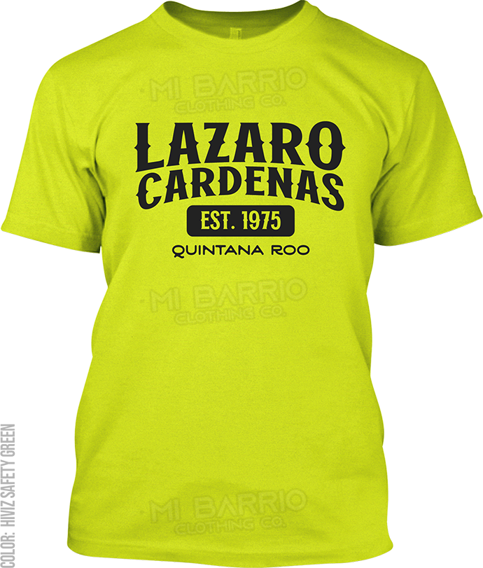 Lazaro Cardenas, Quintana Roo Signature T-Shirt